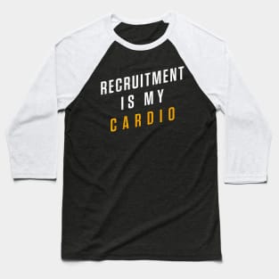 Recruiter Baseball T-Shirt